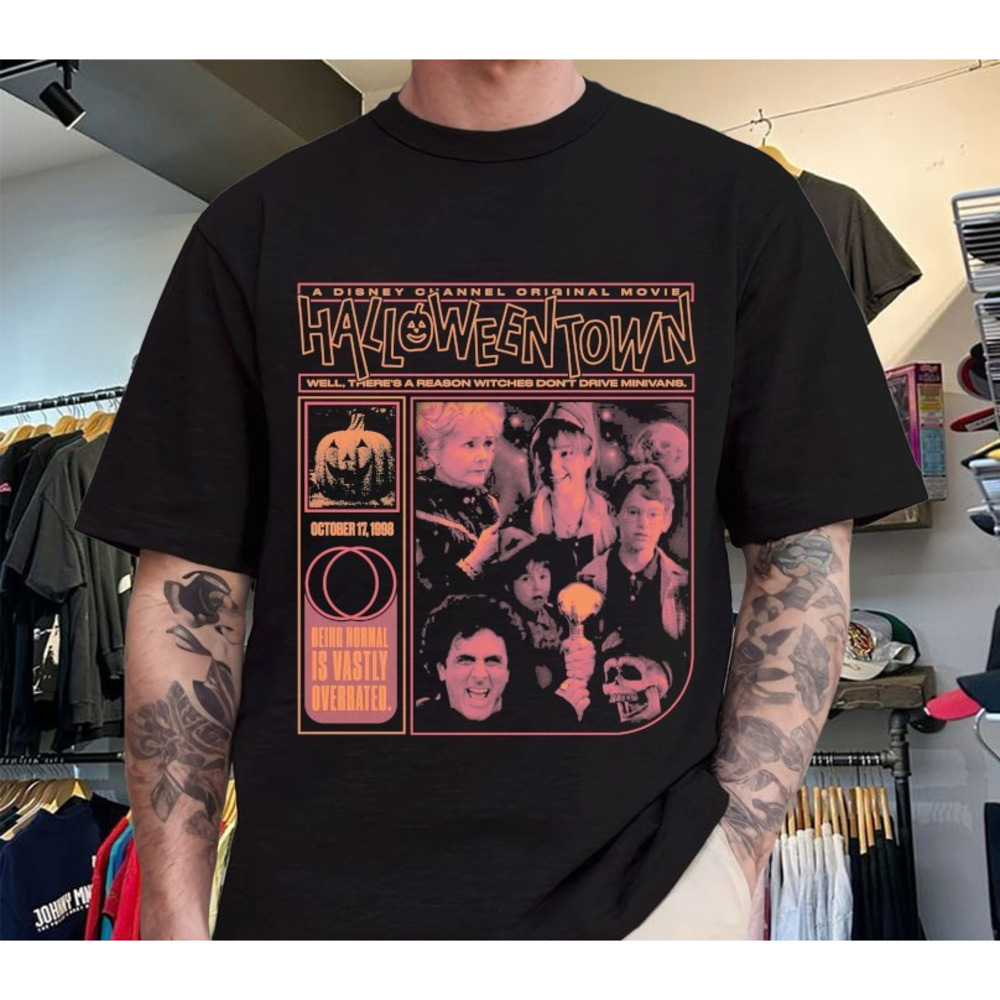 Halloweentown Being Normal Is Vastly Overrated Tee